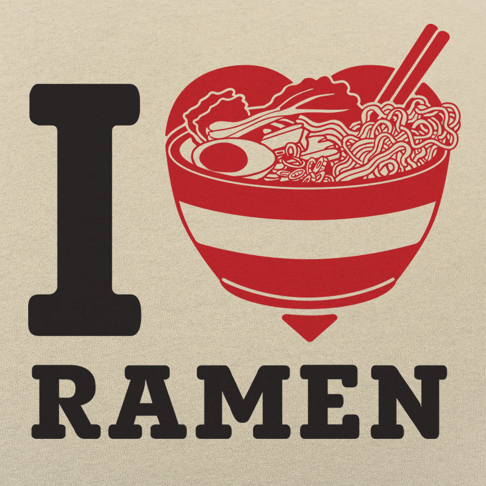 I Love Ramen - 6DollarShirts