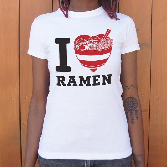 I Love Ramen - 6DollarShirts