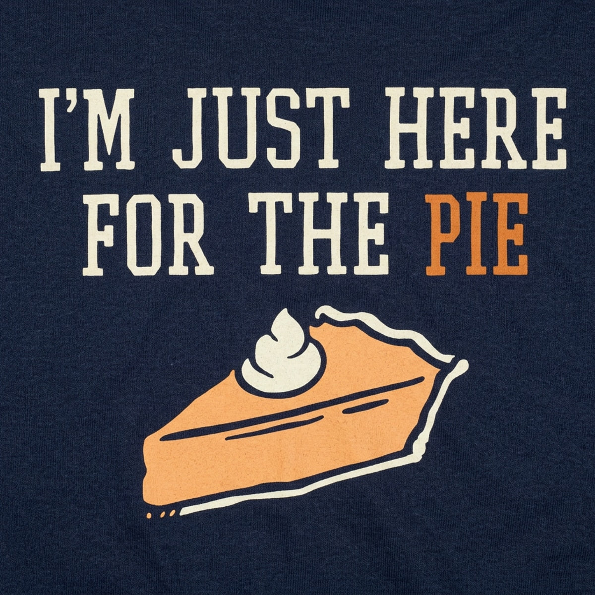Here For The Pie detail
