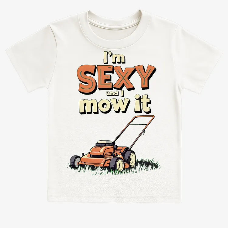 I'm Sexy and I Mow It-Kids T-Shirt-White