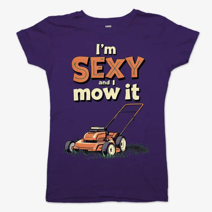 I'm Sexy and I Mow It-Women's T-Shirt-Violet