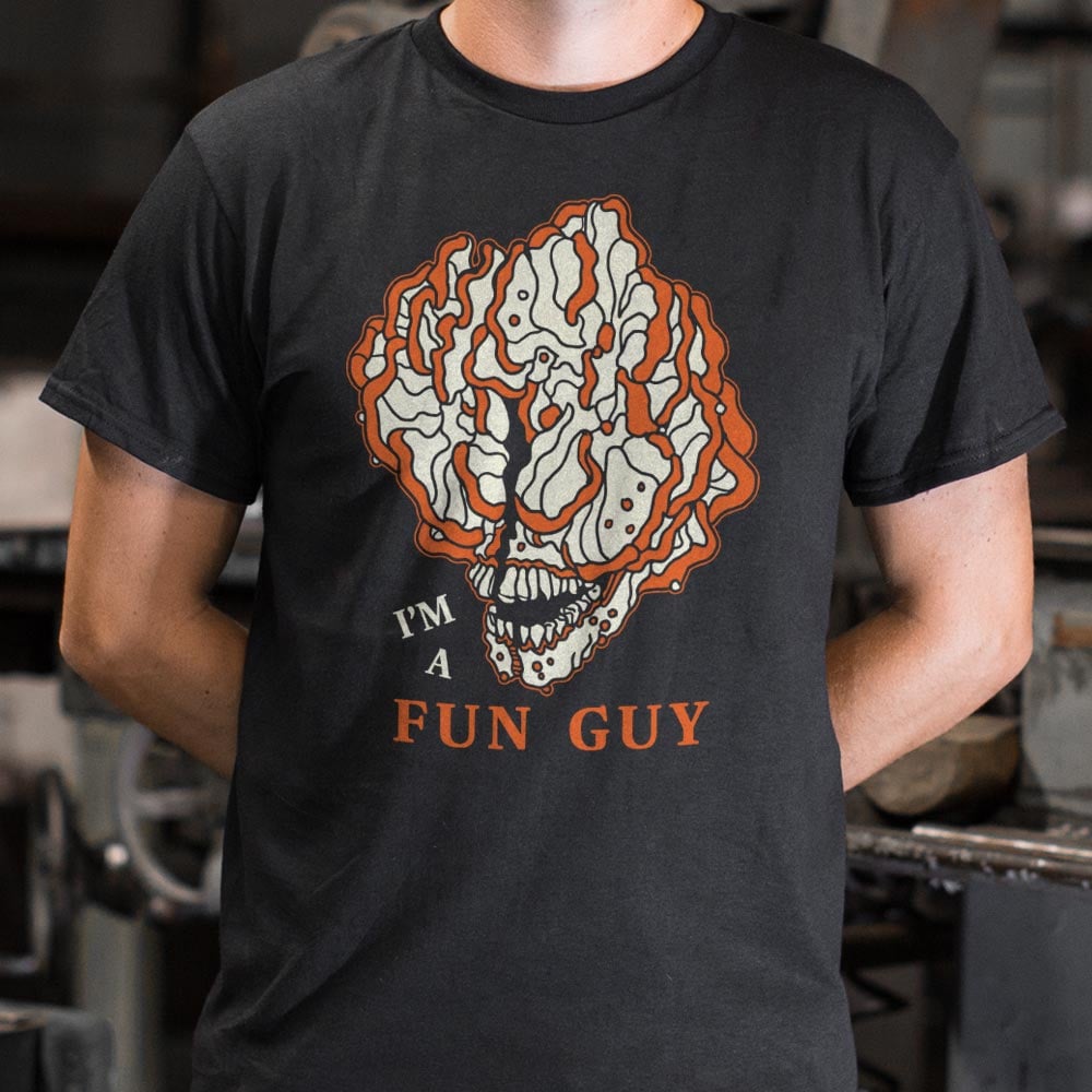 I'm A Fun Guy - 6DollarShirts