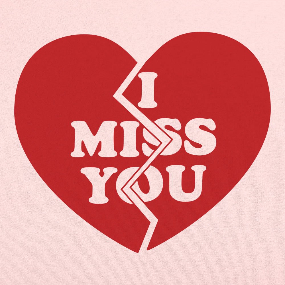 I Miss You Heart - 6DollarShirts