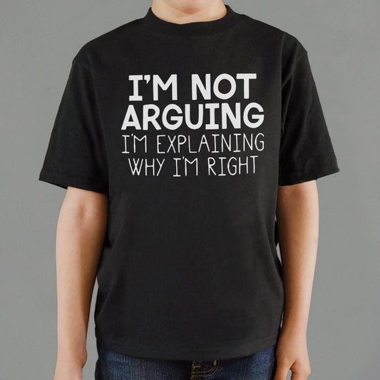 I'm Not Arguing - 6DollarShirts