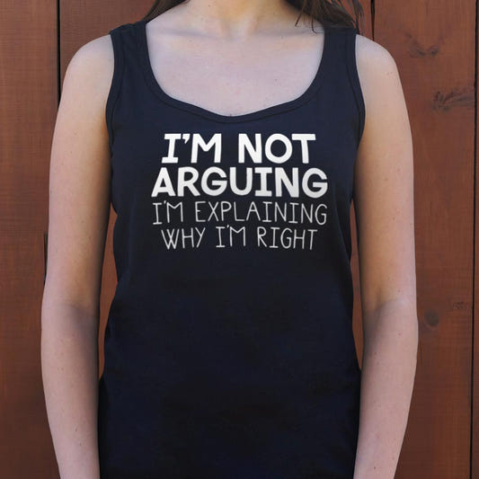 I'm Not Arguing - 6DollarShirts
