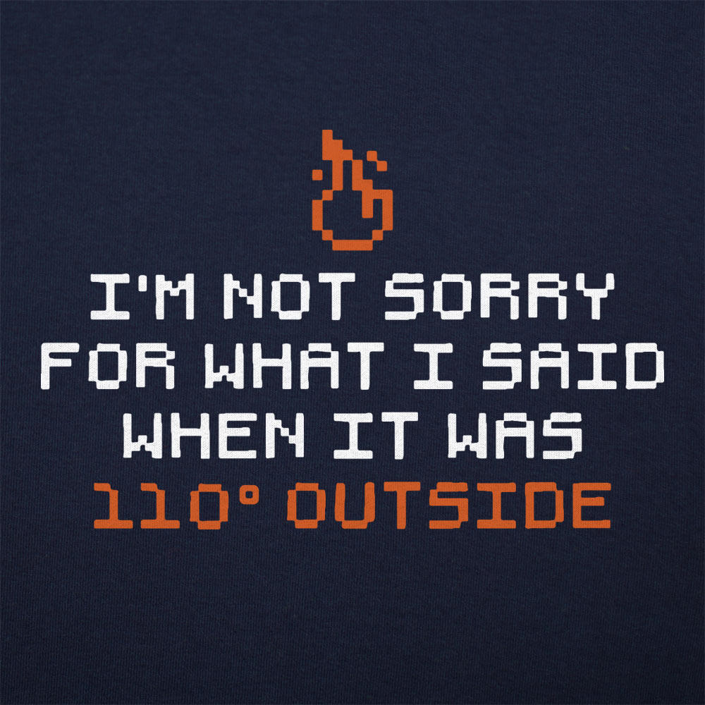 I'm Not Sorry - 6DollarShirts