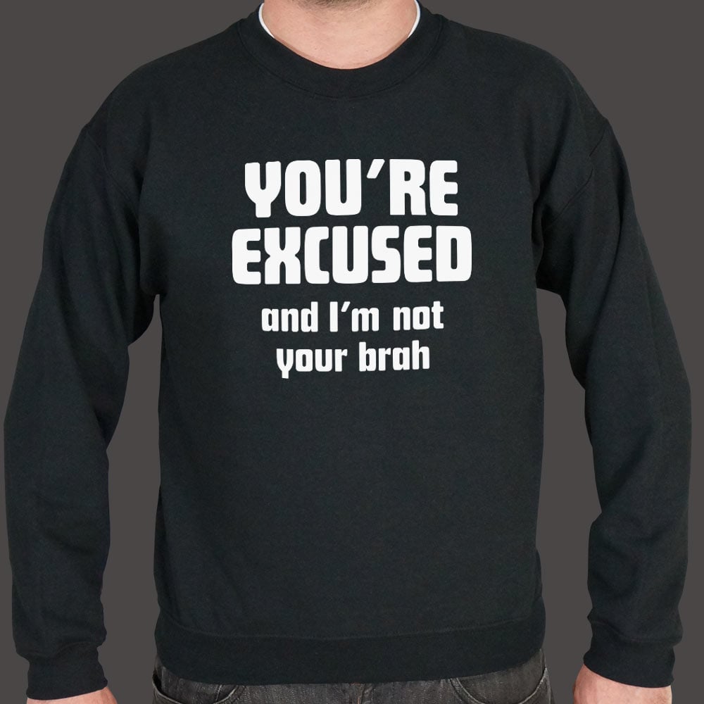 I'm Not Your Brah - 6DollarShirts