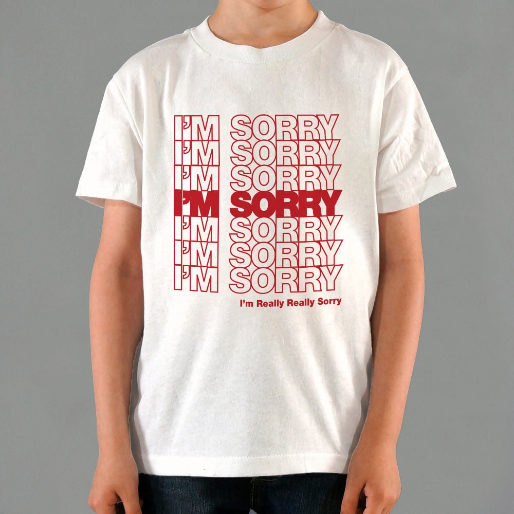 I'm Sorry Bag - 6DollarShirts