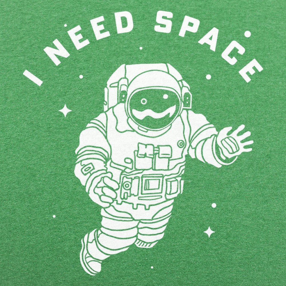I Need Space