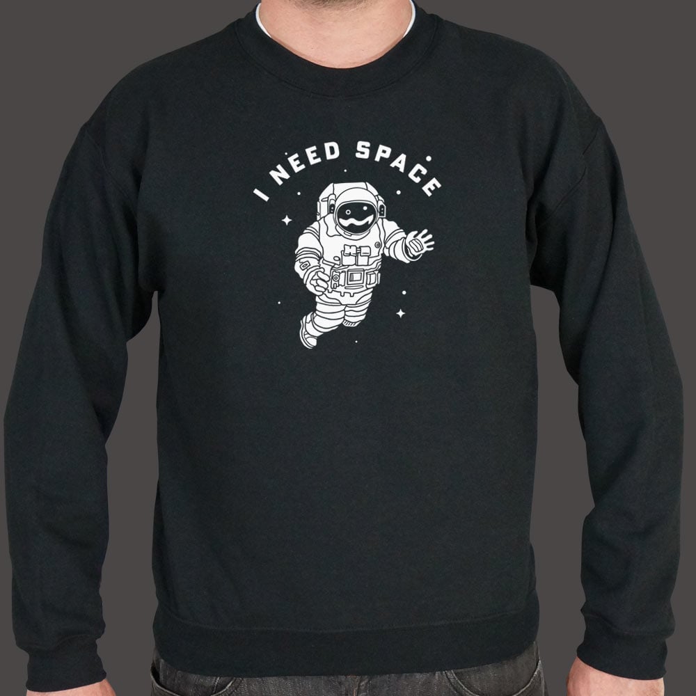 I Need Space - 6DollarShirts