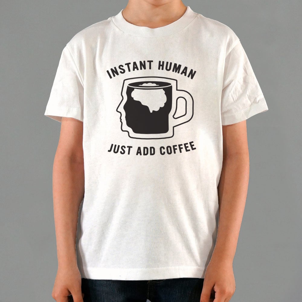 Just Add Coffee - 6DollarShirts