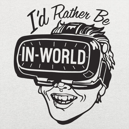 I'd Rather Be In - World - 6DollarShirts