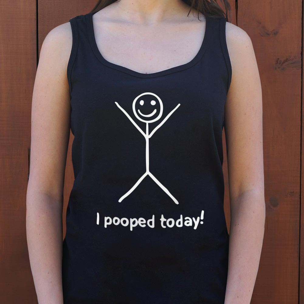 I Pooped Today - 6DollarShirts