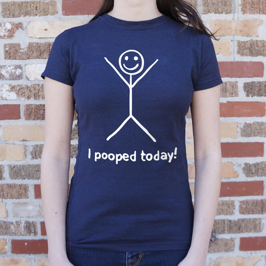 I Pooped Today - 6DollarShirts