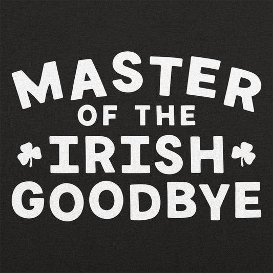 Irish Goodbye