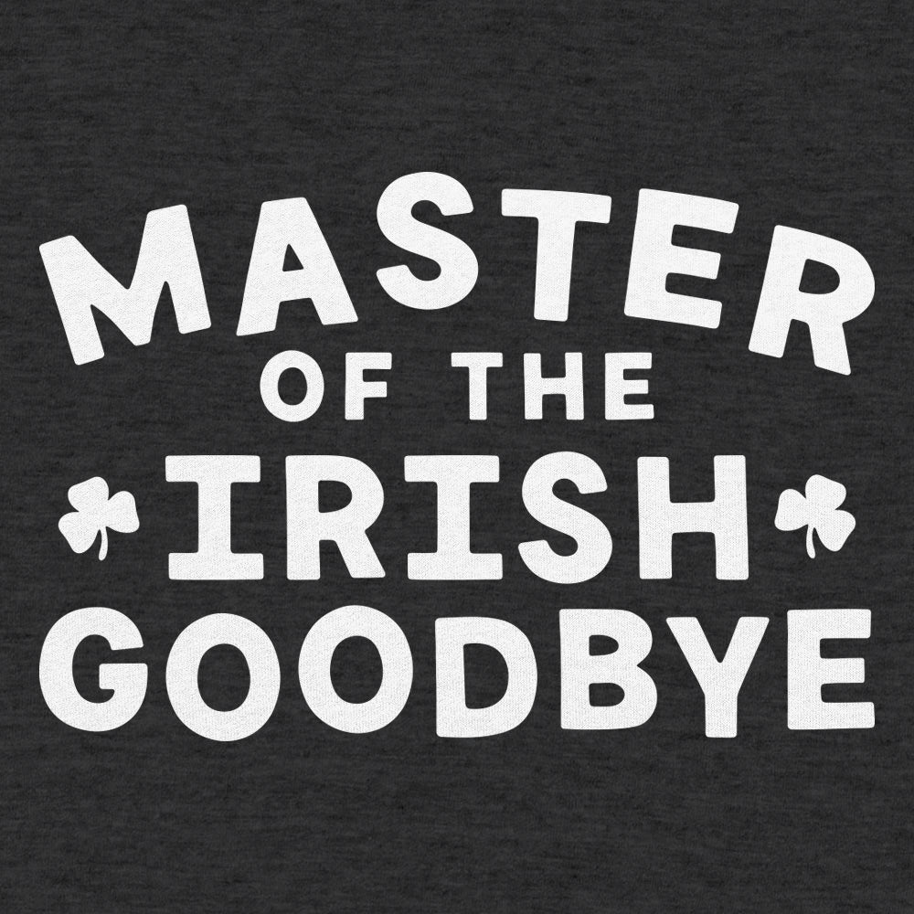 Irish Goodbye