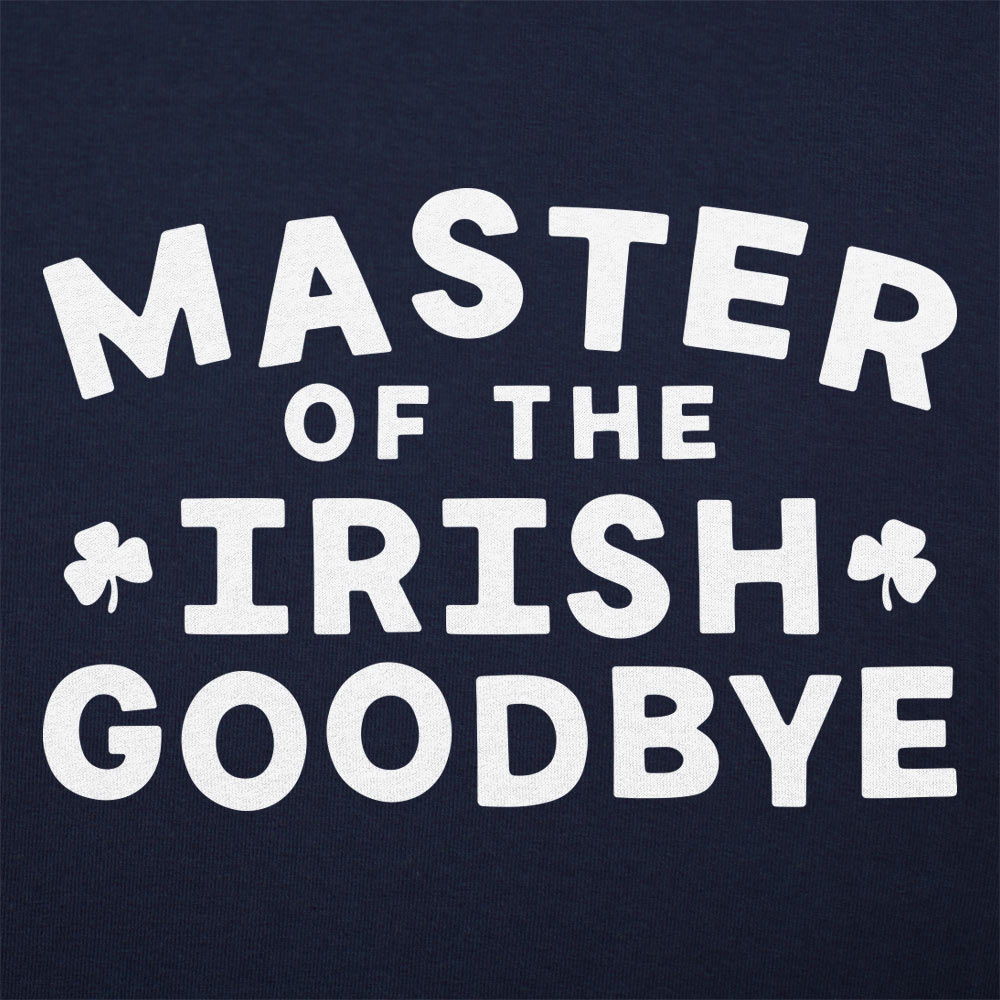 Irish Goodbye