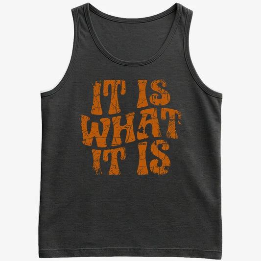 It Is What It Is-Men's Tank Top-Black
