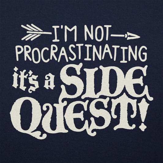 It's a Side Quest - 6DollarShirts