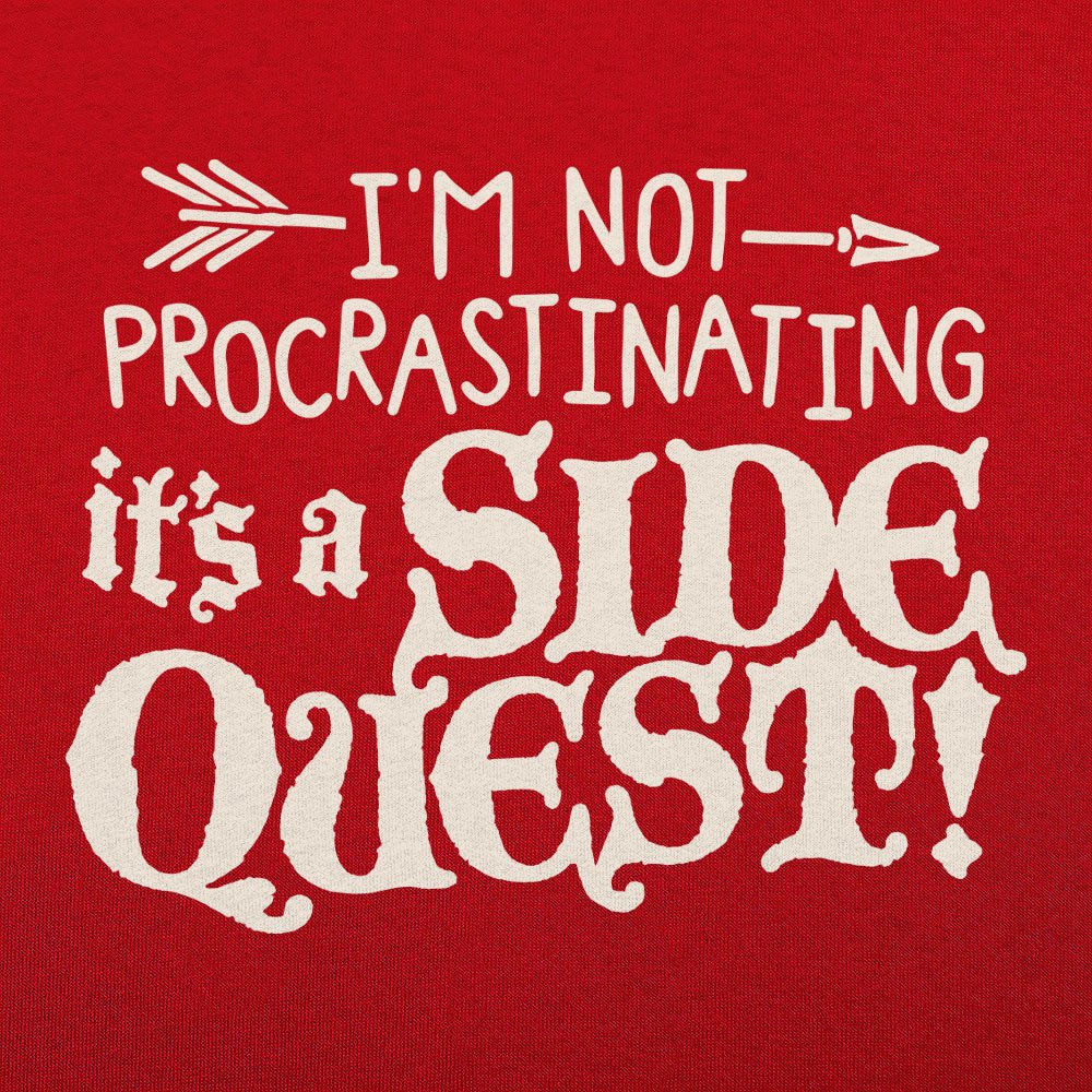 It's a Side Quest - 6DollarShirts