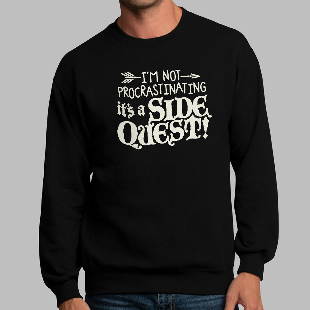 It's a Side Quest - 6DollarShirts