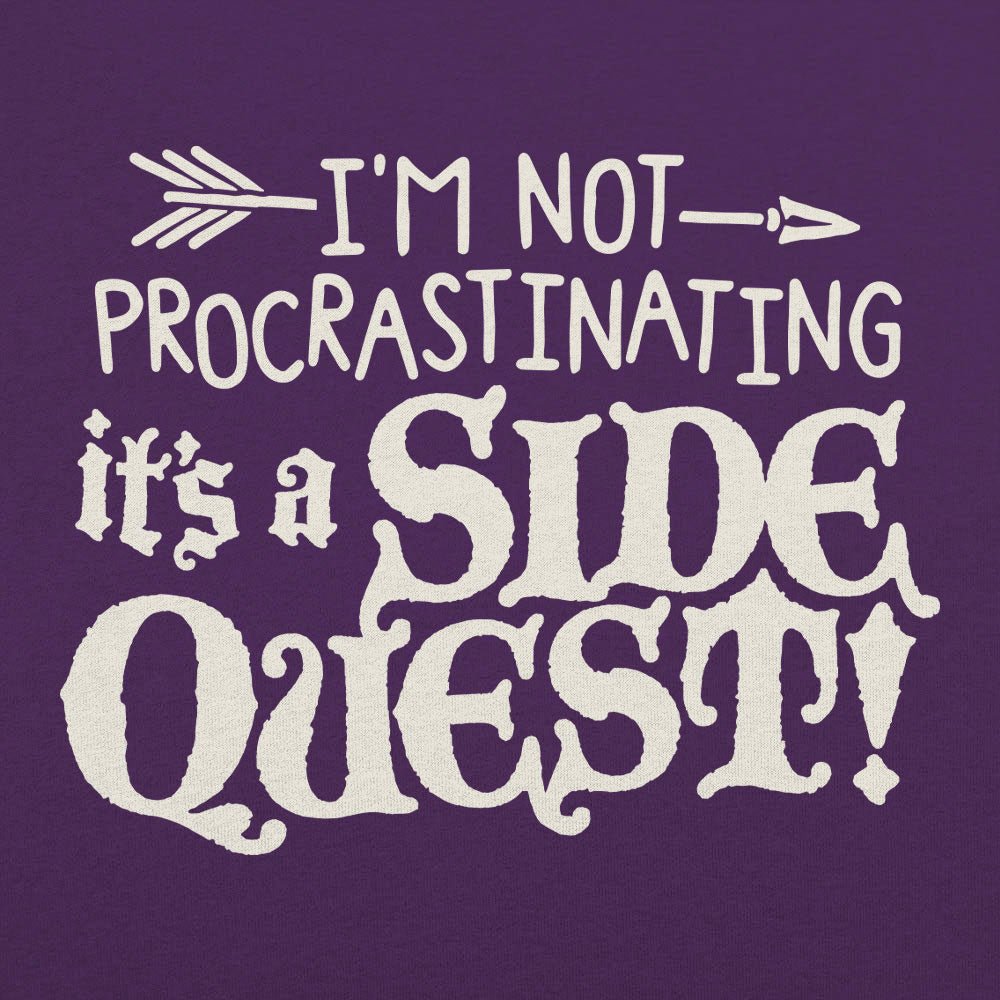 It's a Side Quest - 6DollarShirts
