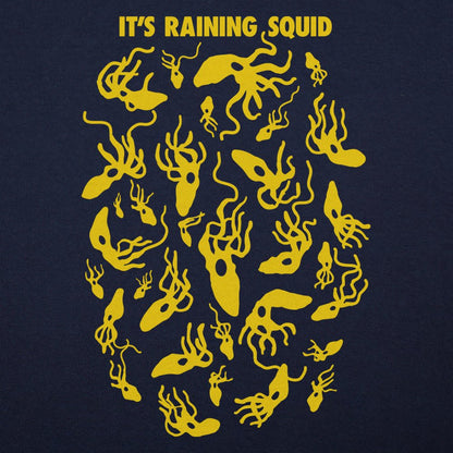 It's Raining Squid - 6DollarShirts