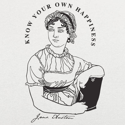 Know Your Own Happiness, Jane Austen Quote Portrait