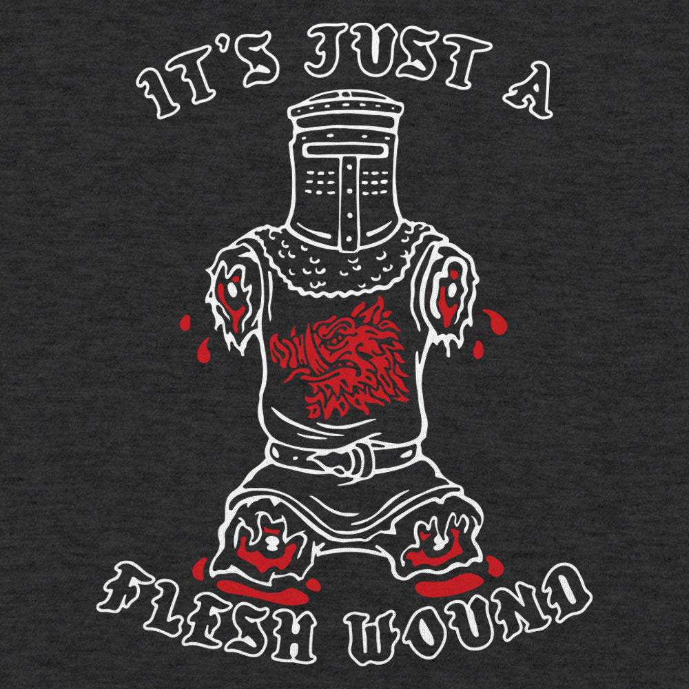 Just A Flesh Wound - 6DollarShirts