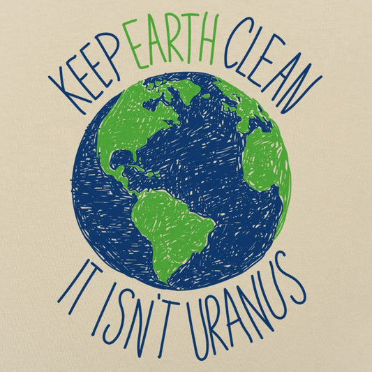 Keep Earth Clean - 6DollarShirts