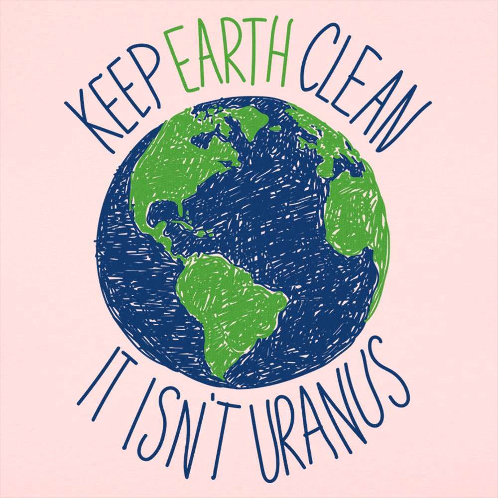 Keep Earth Clean - 6DollarShirts