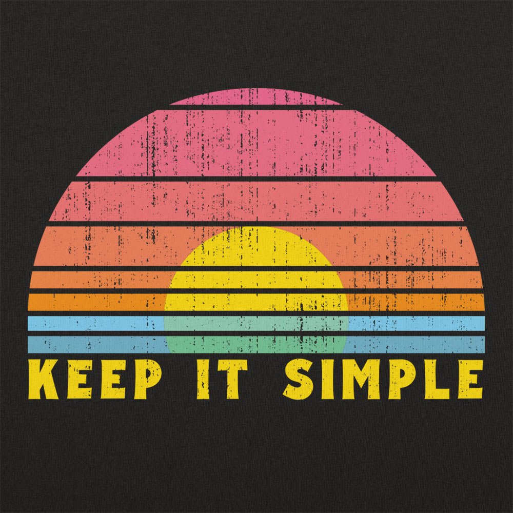 Keep it Simple Full Color - 6DollarShirts