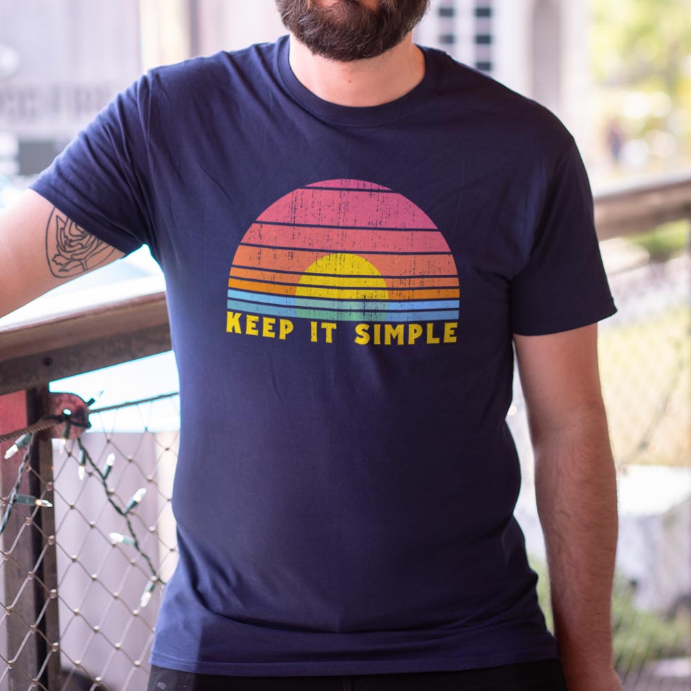 Keep it Simple Full Color - 6DollarShirts