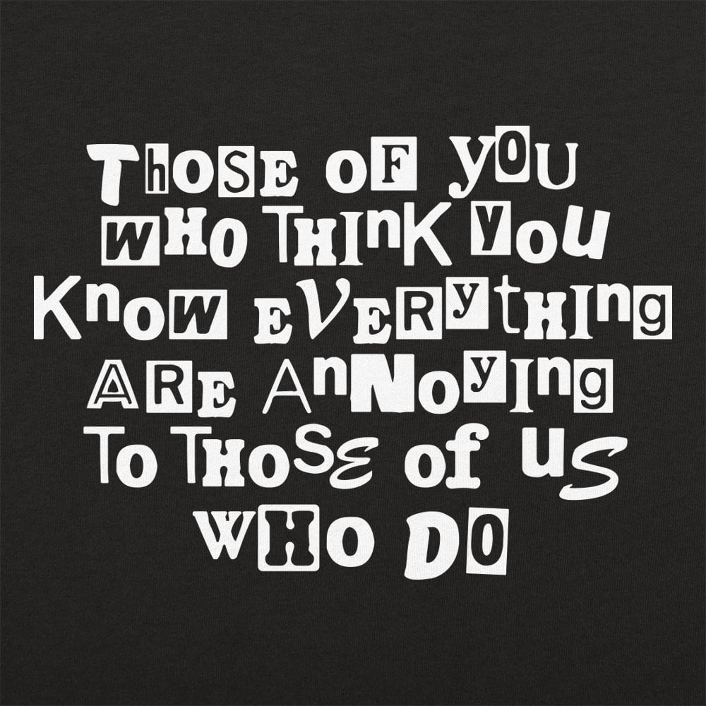 Know Everything - 6DollarShirts