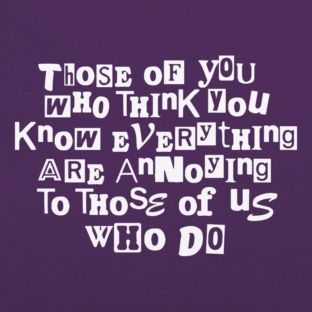 Know Everything - 6DollarShirts