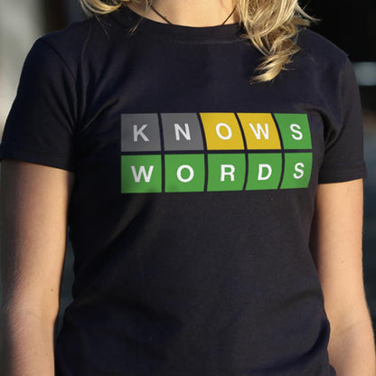 Knows Words - 6DollarShirts