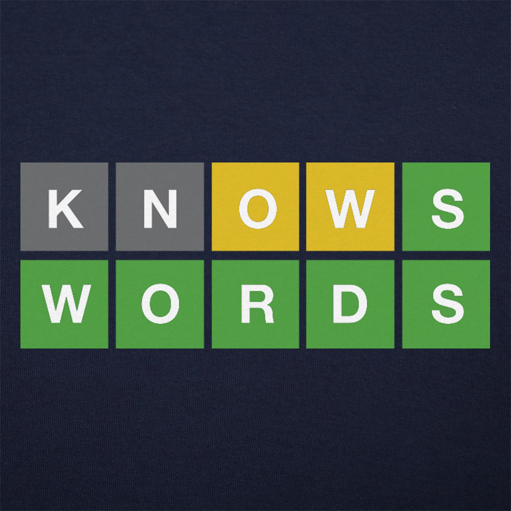 Knows Words - 6DollarShirts
