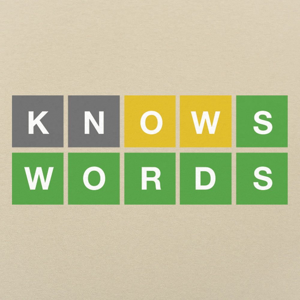 Knows Words - 6DollarShirts