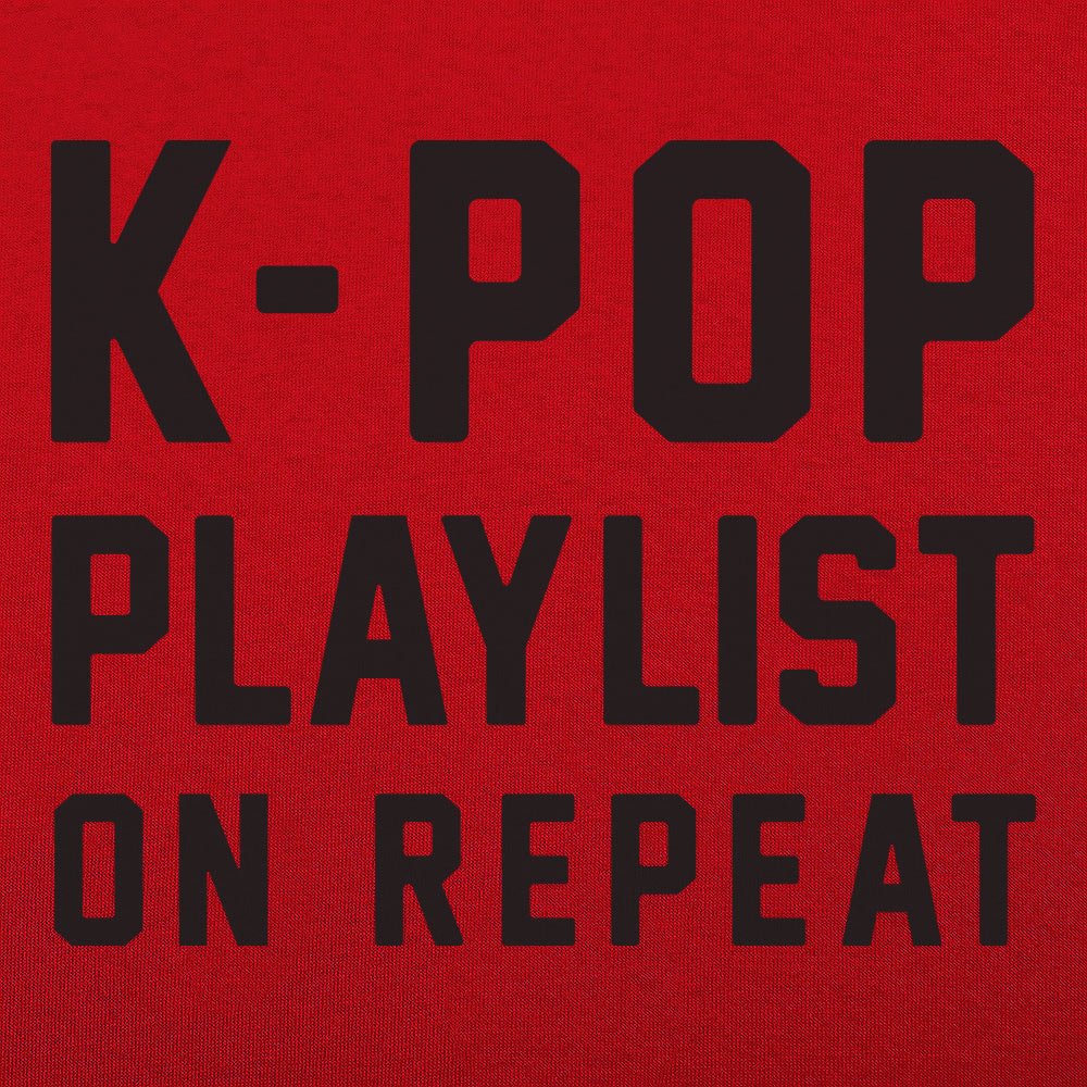 K-Pop Playlist On Repeat
