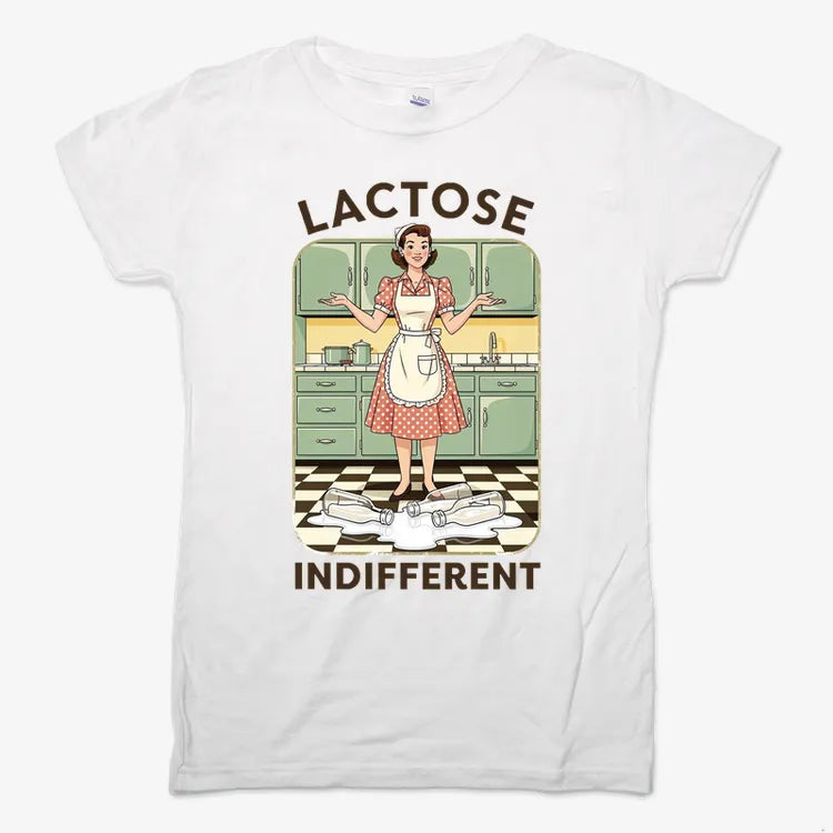 Lactose Indifferent Retro Kitchen Humor-Women's T-Shirt-Snow