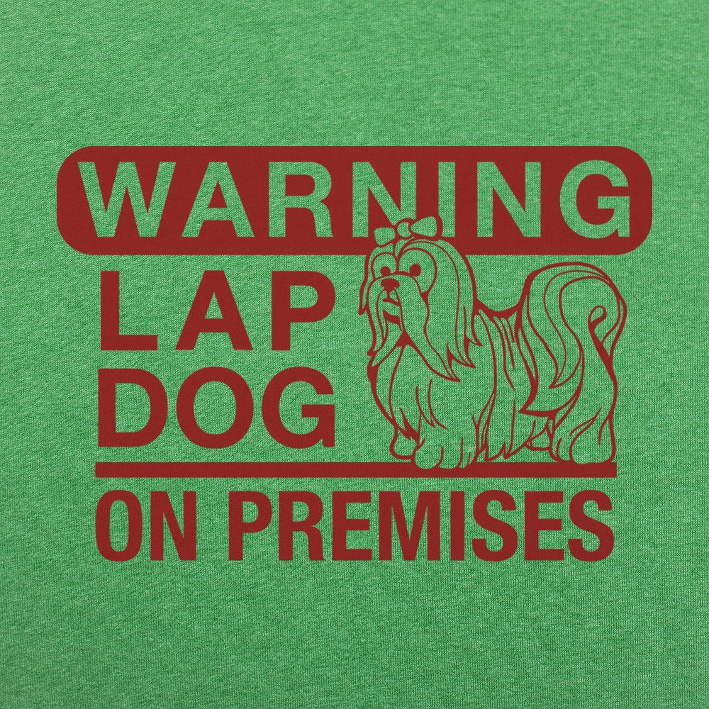 Lap Dog Warning - 6DollarShirts