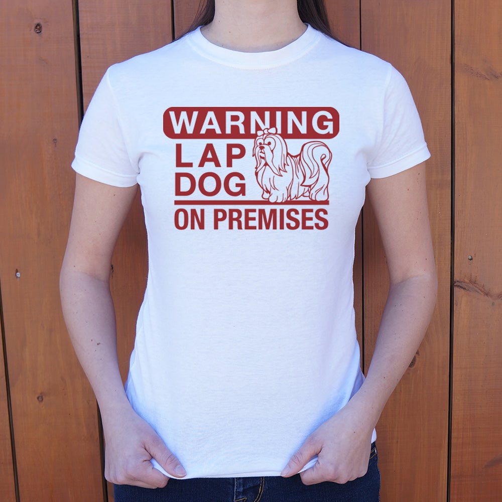Lap Dog Warning - 6DollarShirts