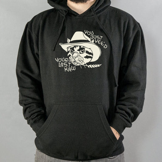 You Just Yee'd Your Last Haw Yee Haw Cowboy Cat graphic Hoodie in Black