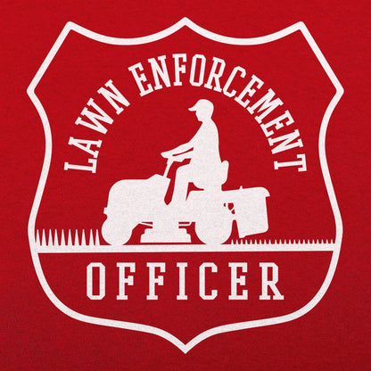 Lawn Enforcement - 6DollarShirts