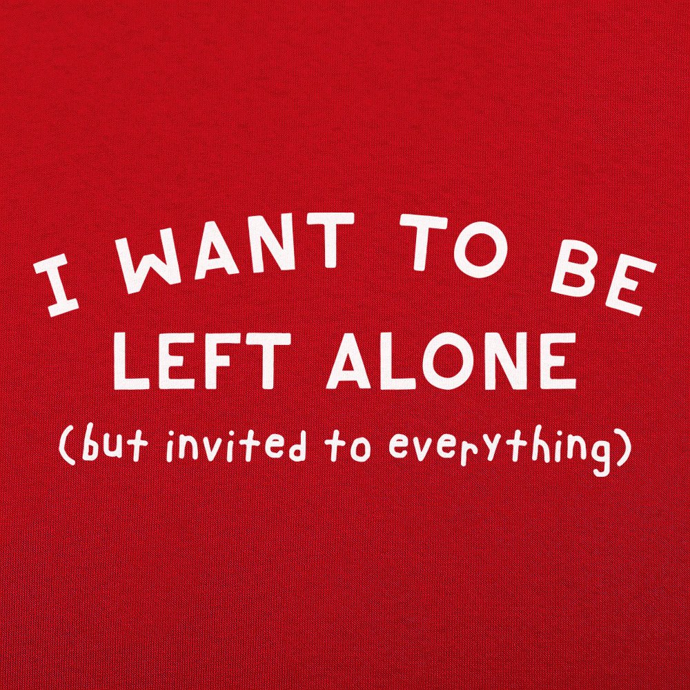 Left Alone - 6DollarShirts
