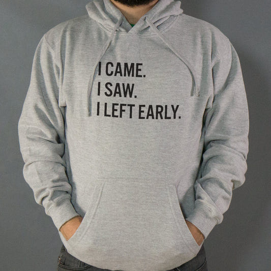Left Early - 6DollarShirts