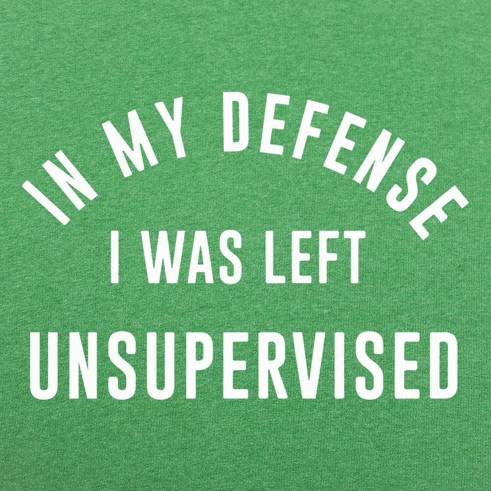 Left Unsupervised - 6DollarShirts