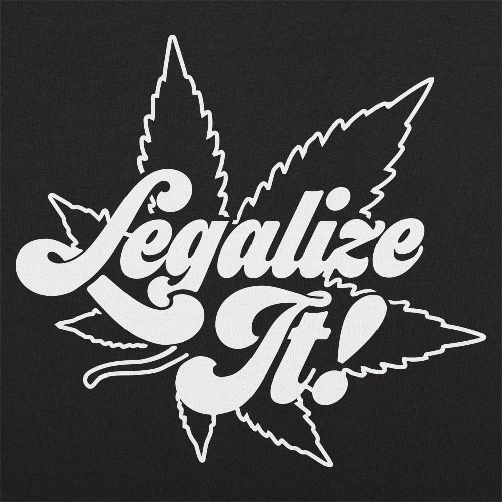 Legalize It - 6DollarShirts