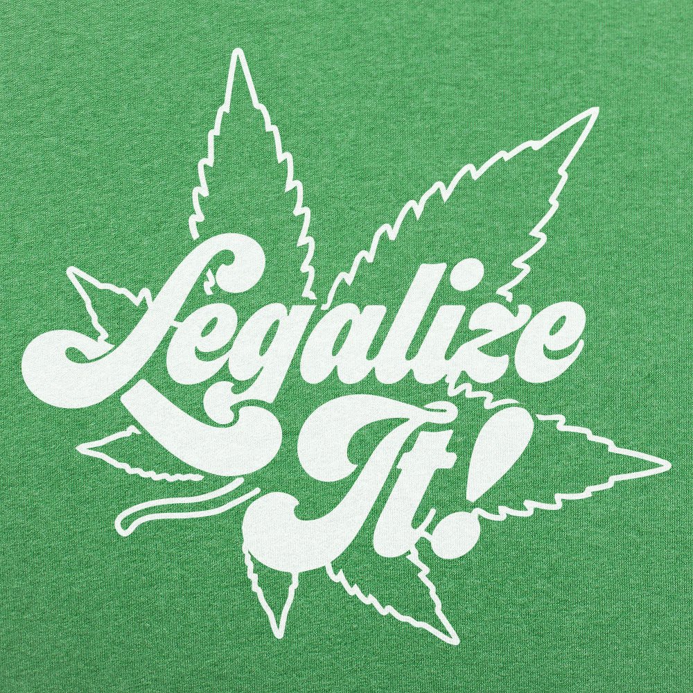 Legalize It - 6DollarShirts
