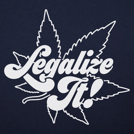 Legalize It - 6DollarShirts
